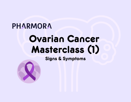 Ovarian Cancer (1 of 3): Signs & Symptoms